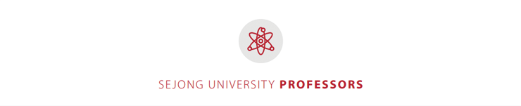 SEJONG UNIVERSITY PROFESSORS